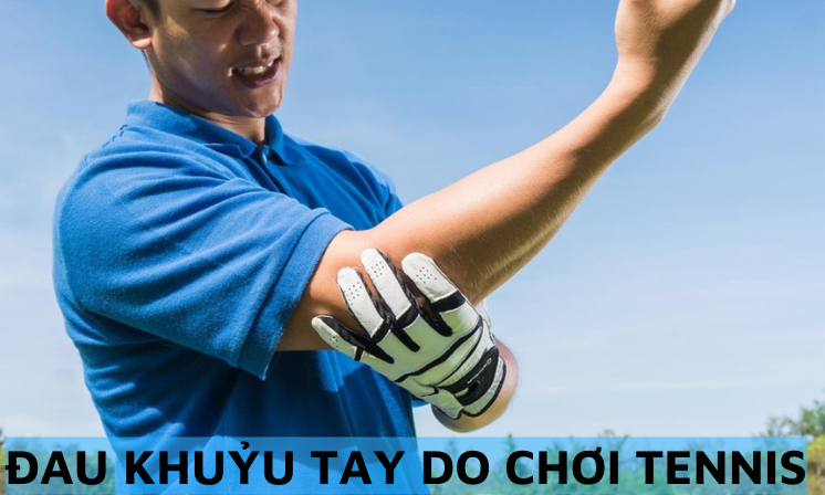 đau khuỷu tay do chơi tennis