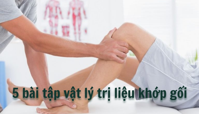 vật lý trị liệu khớp gối