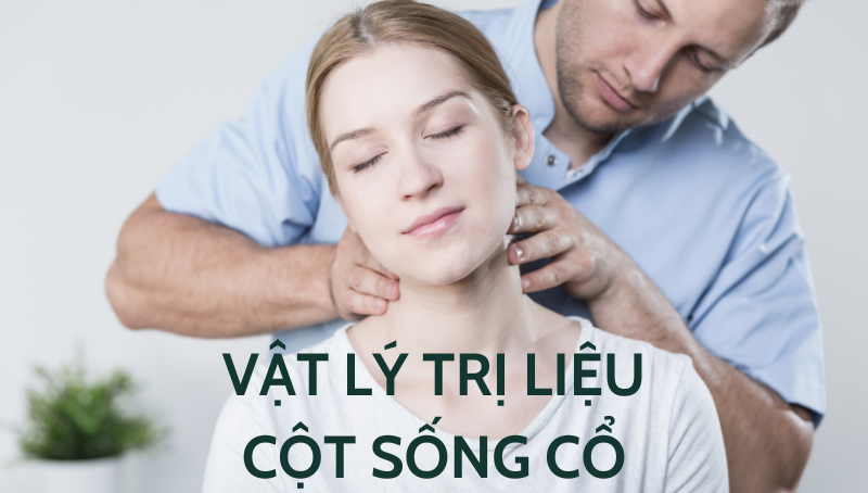 vật lý trị liệu cột sống cổ