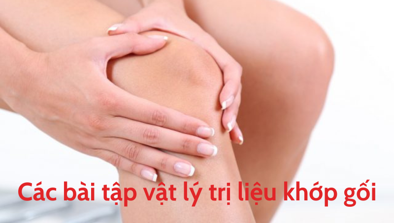 vật lý trị liệu khớp gối