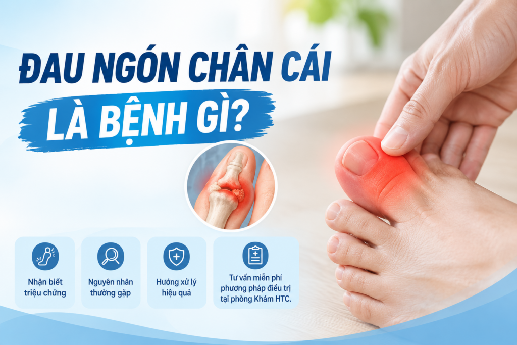 Đau ngón chân cái có thể là dấu hiệu của bệnh gì?